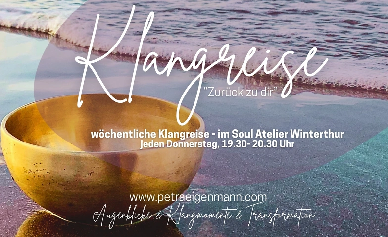 Event-Image for 'Soundhealing / Klangreise "Zur&uuml;ck zu dir" in Winterthur'