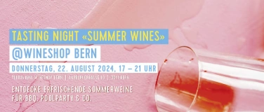 Event-Image for 'Tasting-Night «Summer Wines»'