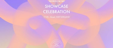 Event-Image for 'Mama Cacao Showcase Celebration Basel'