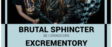 Event-Image for 'Excrementory Grindfuckers (DE) // Brutal Sphincter (BE) // R'