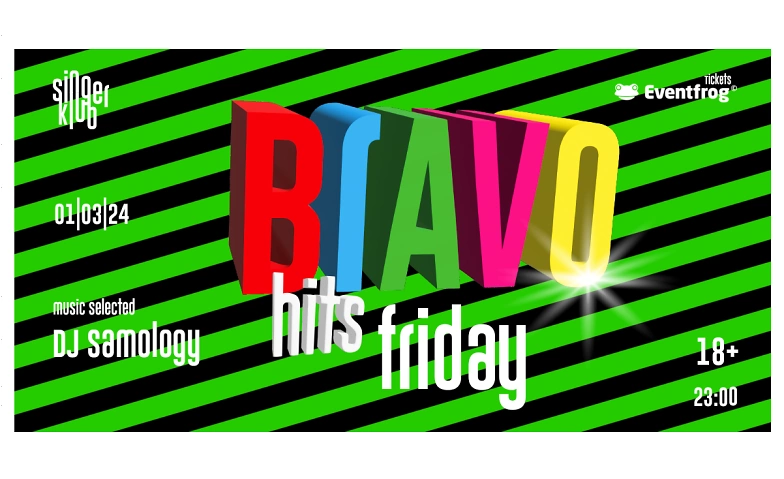 Bravo Hits Friday singer klub, Marktplatz 34, 4001 Basel Tickets
