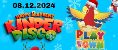 Event-Image for 'Kinder Disco XMas im PlayTown'