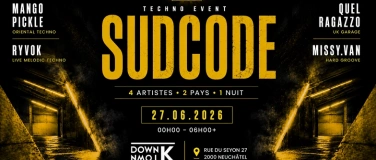 Event-Image for 'SUDCODE Techno Night • DTK Neuch&acirc;tel'
