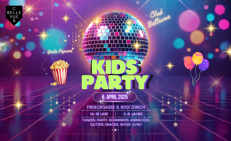 KIDS PARTY - @ CLUB BELLEVUE ( STRENG LIMITIERTE PL&Auml;TZE) Billets