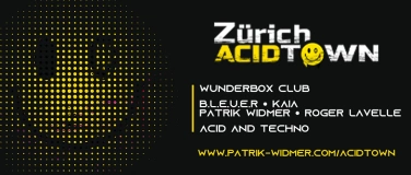 Event-Image for 'Zürich Acid Town'