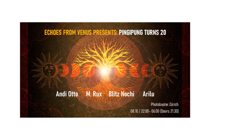 Echoes from Venus presents: Pingipung turns 20 Photobastei, Sihlquai 125, 8005 Zürich Tickets