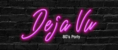 Event-Image for 'Deja Vu - 80's Party'