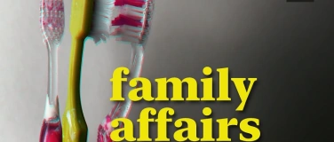 Event-Image for 'family affairs, eine fast griechische Tragödie'