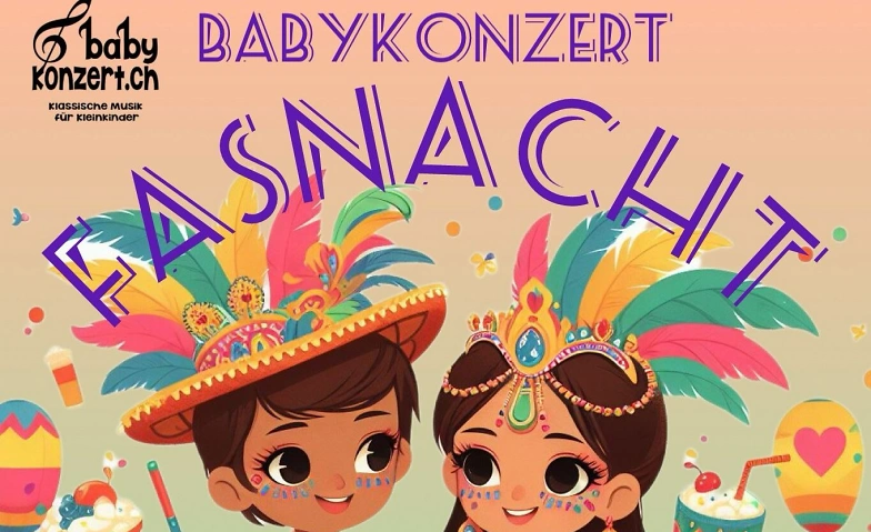 Babykonzert &quot;Fasnacht&quot; Billets