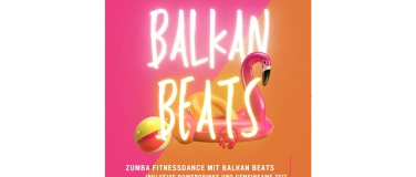 Event-Image for 'Balkan Beats Zumba Exclusiv'