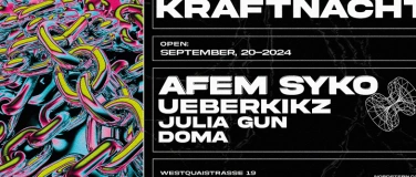 Event-Image for 'Kraftnacht w/ Afem Syko & Ueberkikz'