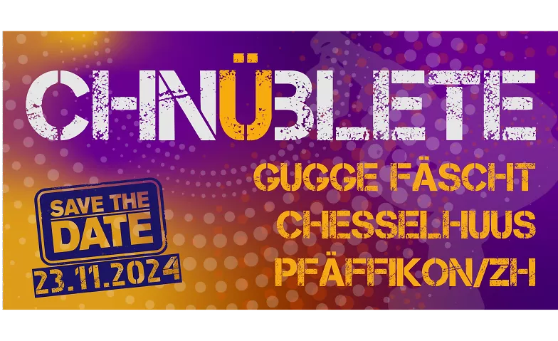 Event-Image for 'Chnüblete 2024'