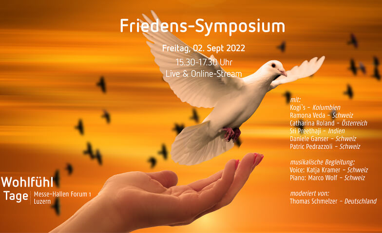 Friedens-Symposium Messe Luzern, Horwerstrasse 87, 6005 Luzern Tickets