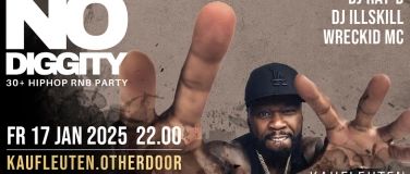 Event-Image for 'No Diggity / 30+ Hip Hop RnB / kaufleuten.otherdoor'