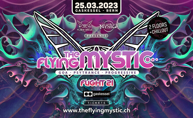 The Flying Mystic 21 Gaskessel, Sandrainstrasse 25, 3007 Bern Tickets
