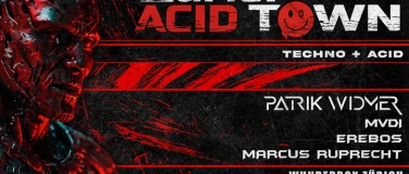 Event-Image for 'Zürich Acid Town'