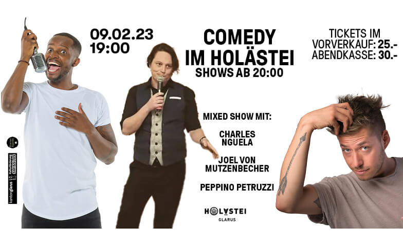 Comedy im Holästei Holästei Kulturzentrum, Holenstein 11, 8750 Glarus Tickets