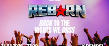 Event-Image for 'Reborn: Back to the nights we miss &bdquo;2000-2010s&ldquo;'