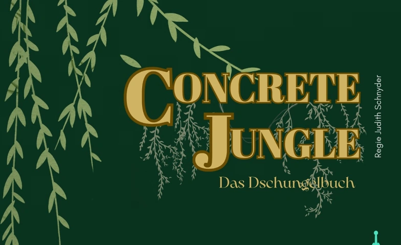 Concrete Jungle - Das Dschungelbuch Tickets