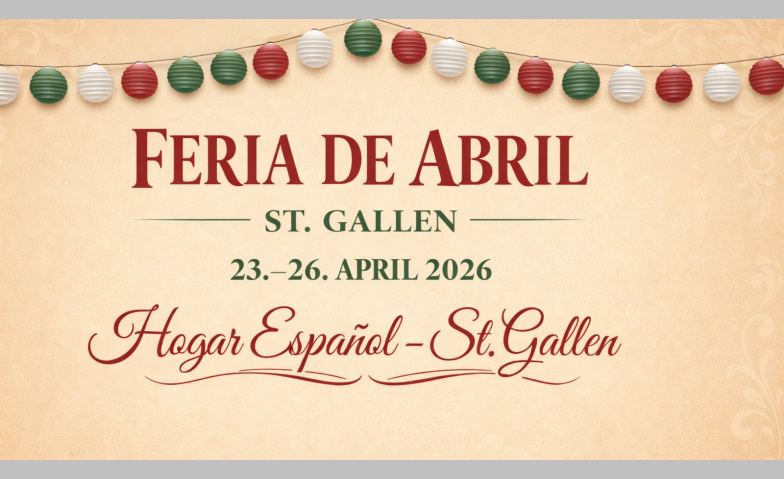 Event-Image for 'Feria de Abril St. Gallen 2026'