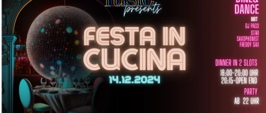 Event-Image for 'Festa in Cucina - Party Eintritt!'