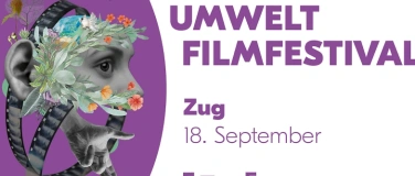 Event-Image for 'Umweltdokumentarfilme im Kulturzentrum Galvanik in Zug'