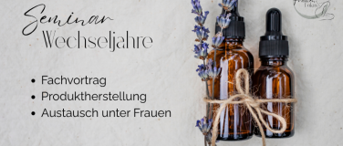 Event-Image for 'Seminar: Wechseljahre und die Goldenen Jahre'