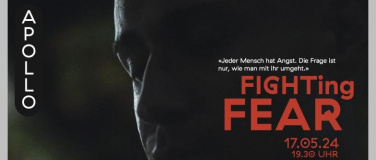 Event-Image for 'Fighting Fear - Kurzfilm Doku &amp; Gespräch'