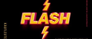 Event-Image for 'FLASH'