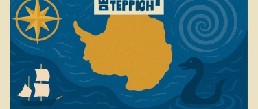 Event-Image for 'Zyklus «Der fliegende Teppich»: Terra Incognita Australis'