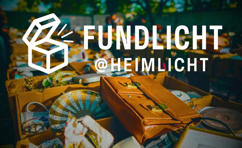 FUNDLICHT - Der Flohmärkte vom HEIMLICHT Finder‘s Haus | Raum Oslo Billets