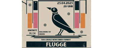 Event-Image for 'FLÜGGE - Das lokale Newcomer-Format im Bollwerk 107'