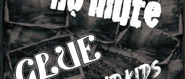 Event-Image for 'No Mute , Glue und Old Kids Noise'