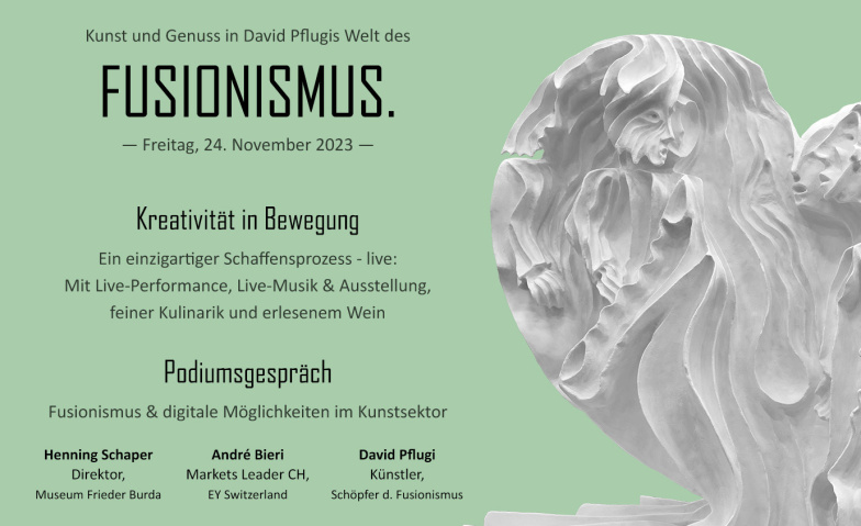 Kunst und Genuss in David Pflugis Welt des Fusionismus Fusion Factory, Wahlenstrasse 81, 4242 Laufen Tickets