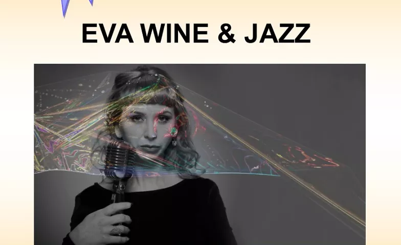 LIVE-Konzert: EVA WINE & JAZZ sunbea.ch-club "s'Dörfli", Reinacherstr. 1, 4142 Münchenstein Billets