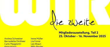 Event-Image for 'WIR - die zweite Mitgliederausstellung, Teil 2'