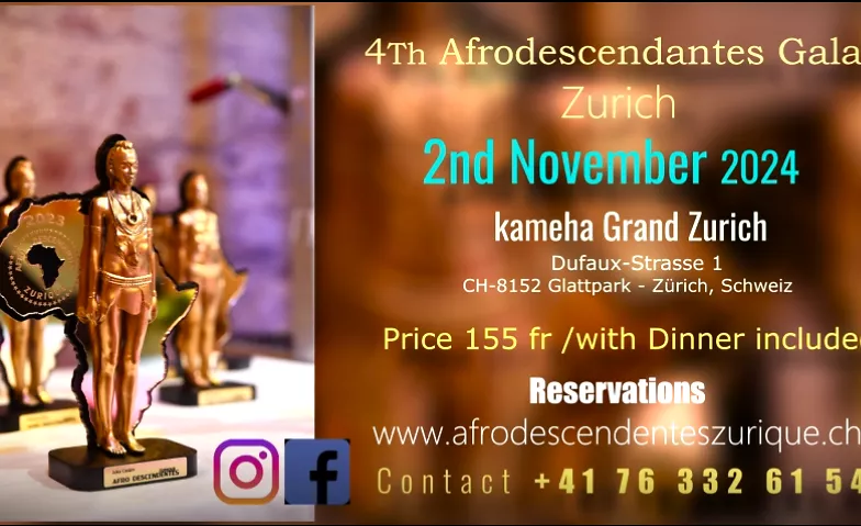 Gala AfroDesecendentes Zurique Kameha Grand Zürich, Dufaux-Strasse 1, 8152 Opfikon Tickets