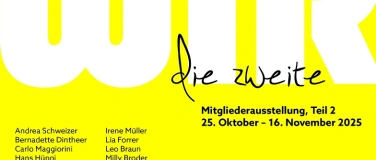 Event-Image for 'Vernissage: WIR - die zweite Mitgliederausstellung, Teil 2'