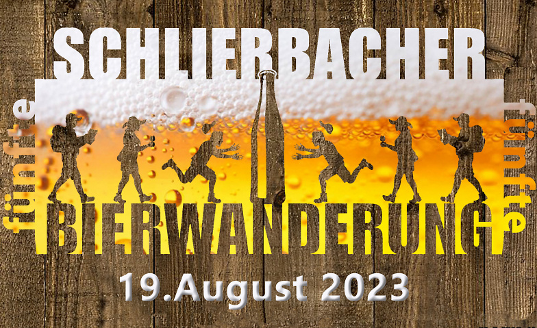5. Schlierbacher Bierwanderung Startgelände Bierwanderung, Weierbach 1, 6231 Schlierbach Tickets