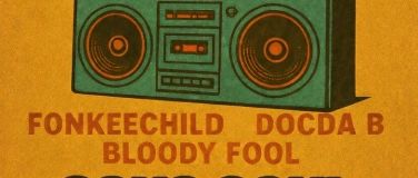 Event-Image for 'BLAST FROM THE PAST feat. Fonkeechild, Docda B & Bloody Fool'