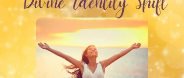 Event-Image for 'Divine Identity Shift - 2 Wochen Journey zur&uuml;ck zu dir'