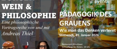 Event-Image for 'BURGER WEIN & PHILOSOPHIE: Pädagogik des Grauens'