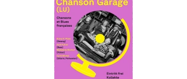 Event-Image for 'Chanson Garage'