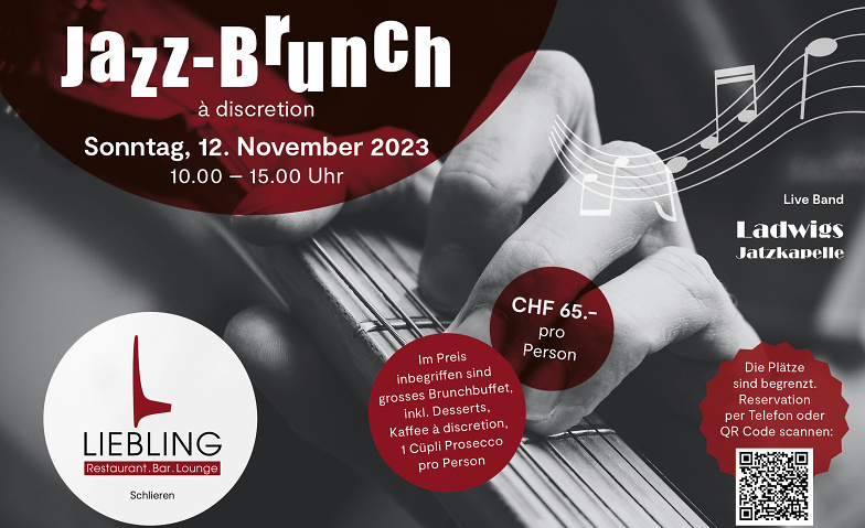 Jazz Brunch, Sonntag, 12.11.2023 LIEBLING Restaurant.Bar.Lounge, Zürcherstrasse 133, 8952 Schlieren Tickets