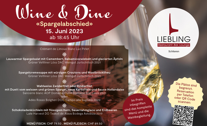 Wine & Dine im LIEBLING Schlieren, 15.06.2023 LIEBLING Restaurant.Bar.Lounge, Zürcherstrasse 133, 8952 Schlieren Tickets