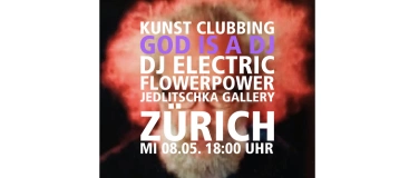 Event-Image for 'GOD IS A DJ Flowerpower'