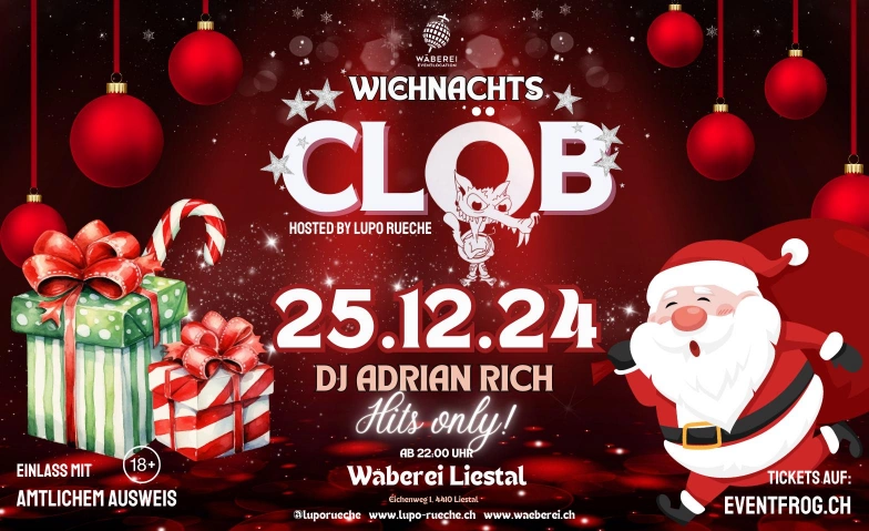 WiehnachtsCLÖB 2024 WÄBEREI Eventlocation, Eichenweg 1, 4410 Liestal Billets