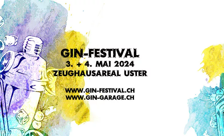 GIN-FESTIVAL Uster 2024 Zeughausareal, Berchtoldstrasse 10, 8610 Uster Tickets