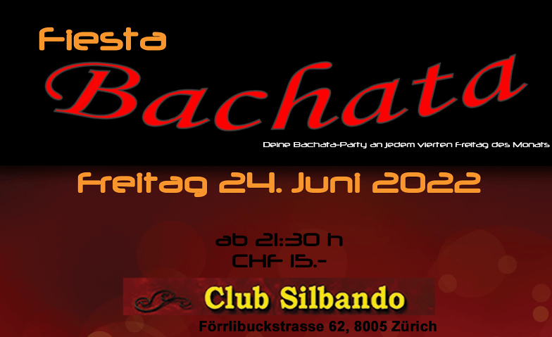 Fiesta Bachata Club Silbando, Förrlibuckstrasse 62, 8005 Zürich Tickets
