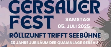 Event-Image for 'GERSAUER FEST - Röllizunft trifft Seebühne'